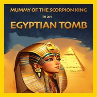 Mummy_of_the_Scorpion_King_in_an_Egyptian_Tomb